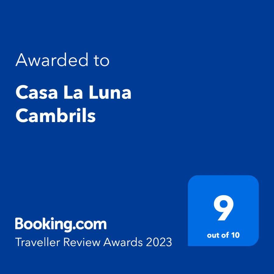 Casa La Luna Камбрильс Экстерьер фото